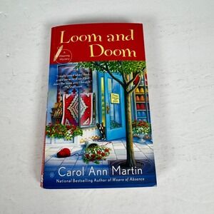Loom and Doom Carol Ann Martin 2015 First Printing Weaving Mystery Penguin